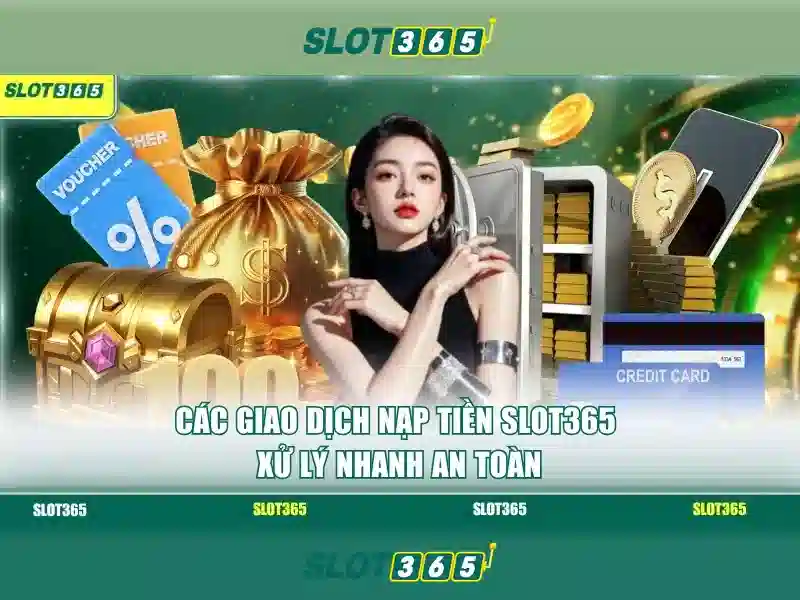 Ưu Điểm Khi Tải Slot365