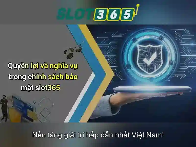 Trải nghiệm Slot365 Games