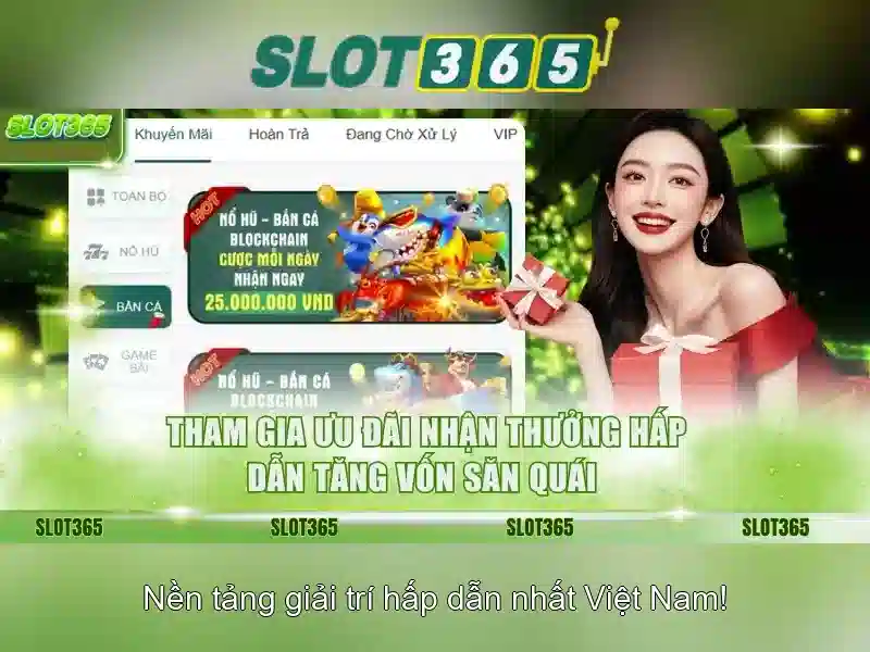 Hướng Dẫn Trải Nghiệm Slot365