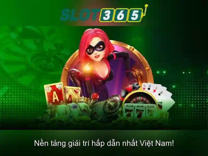 slot365 tặng 200k