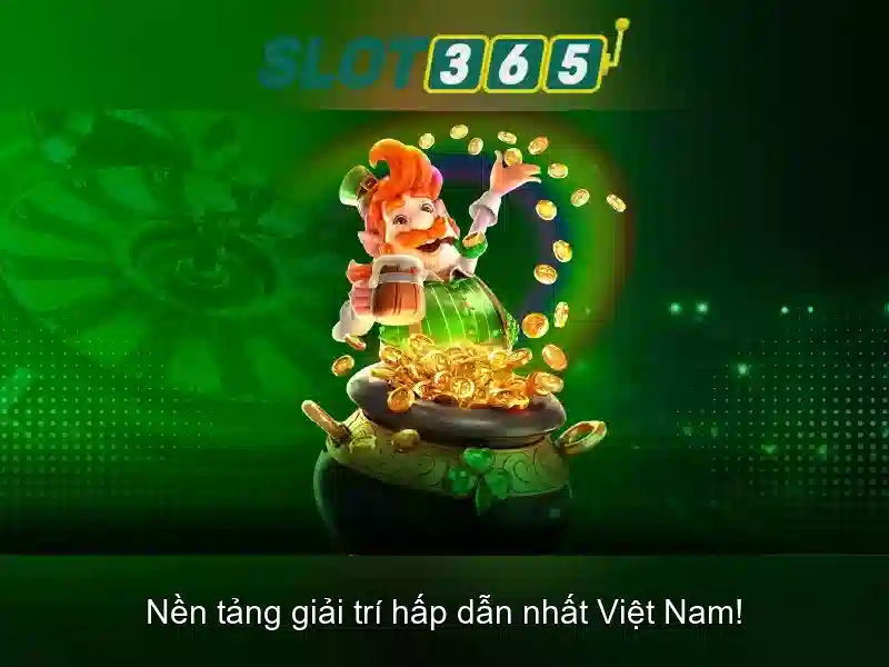 Trải Nghiệm Slot365