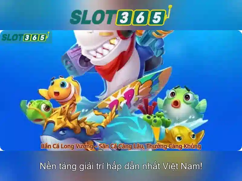 Tính năng Slot365