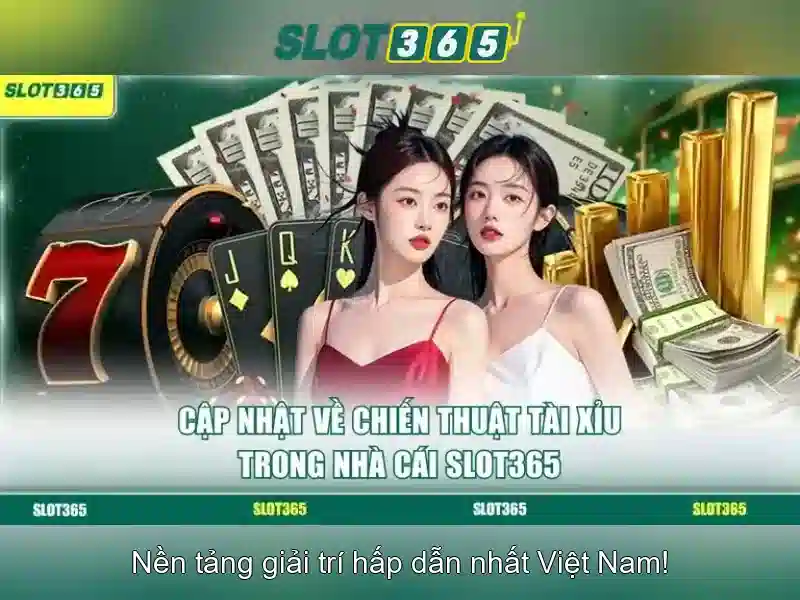 Slot365 nổ hũ