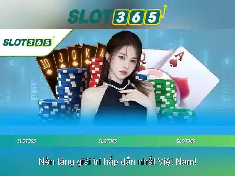 slot365 tặng 200k