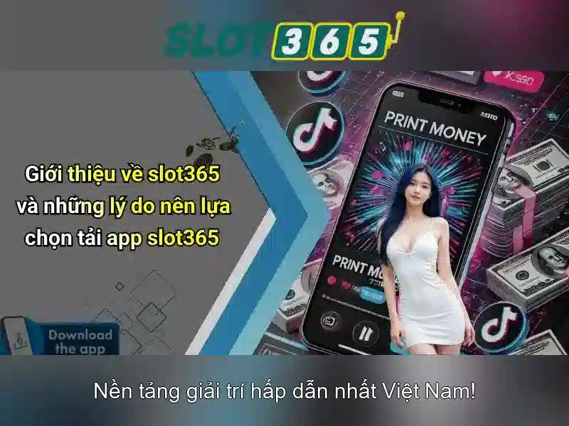 SLOT365 – Review Slot365: Trải Nghiệm Chơi Slot Đỉnh Cao 2026