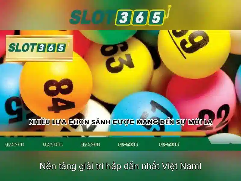 Các trò chơi Slot365